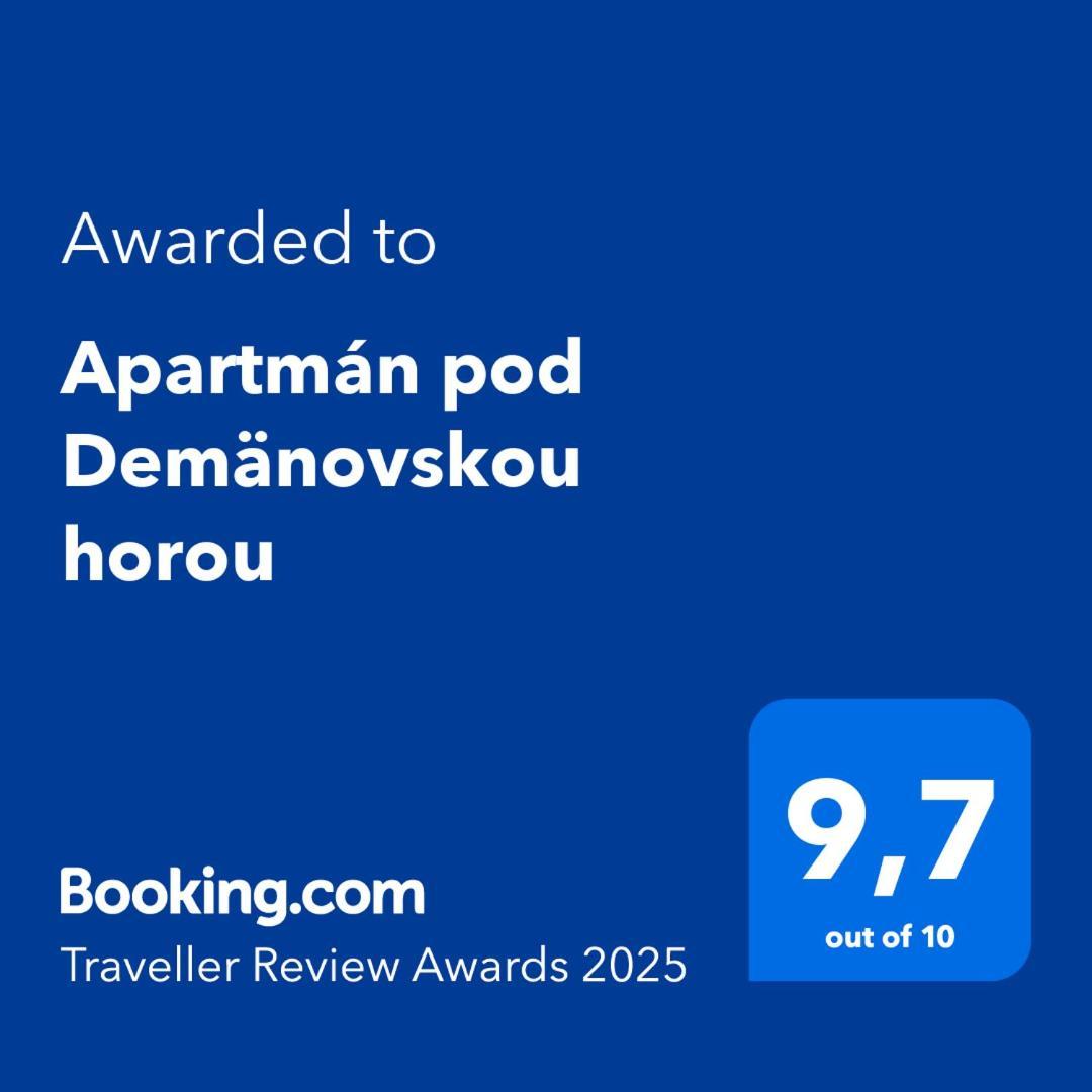 Apartman Pod Demaenovskou Horou เดมานอฟสกา โดลินา ภายนอก รูปภาพ